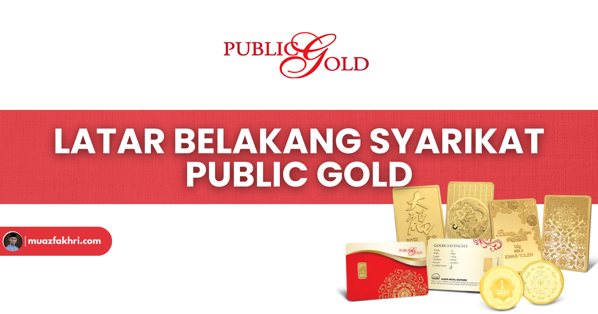 Latar Belakang Syarikat Public Gold
