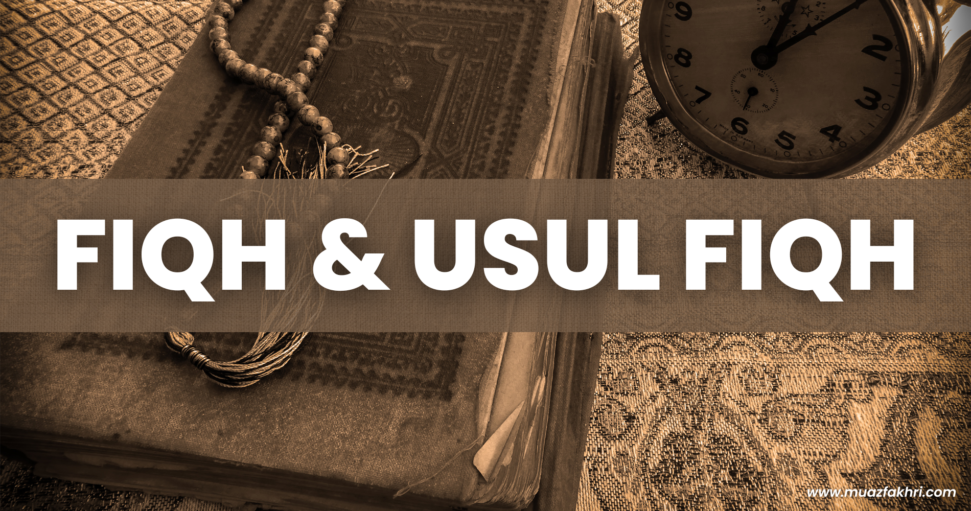 FIQH & USUL FIQH