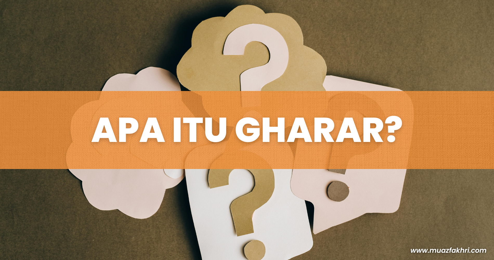 Apa itu Gharar?
